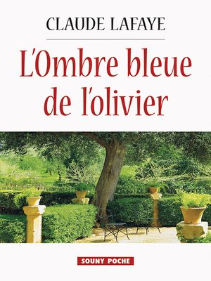 cover image of L'Ombre bleue de l'olivier